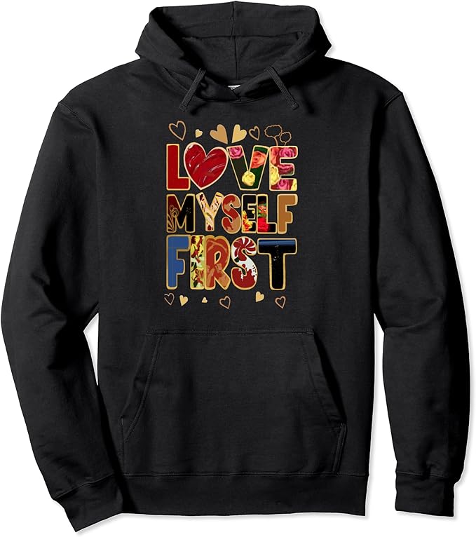inspiration tees love myself first